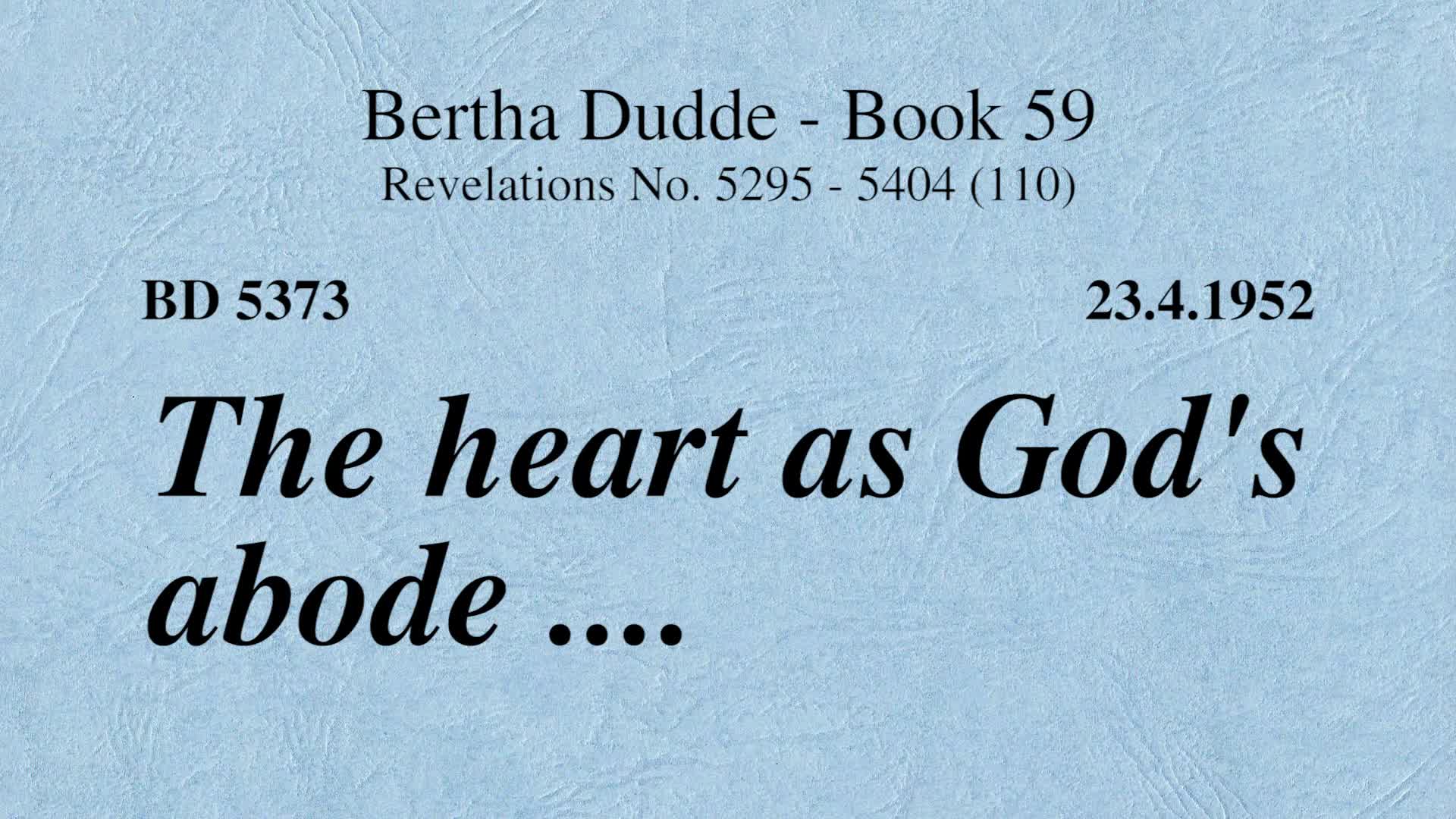 BD 5373 - THE HEART AS GOD'S ABODE .... - iConnectFX™