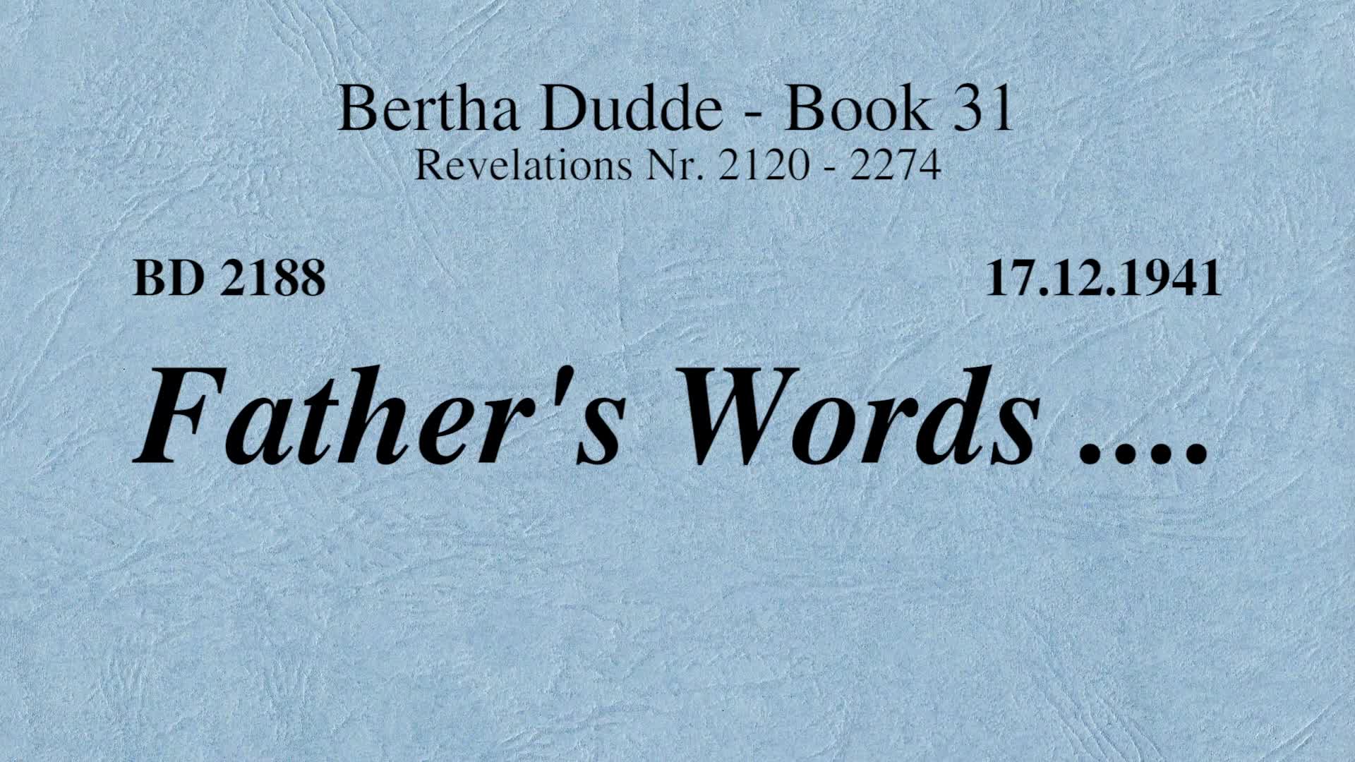 BD 2188 - FATHER'S WORDS .... - iConnectFX™